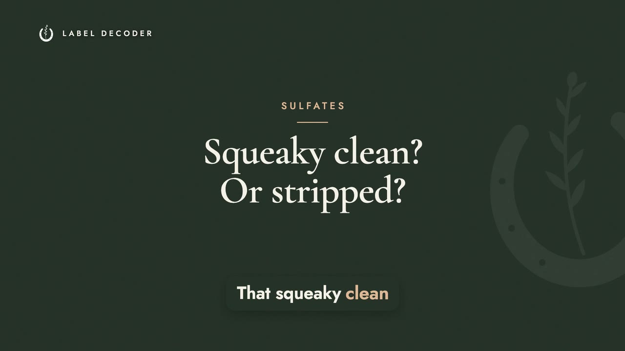 SLS and SLES: Squeaky Clean or Stripped?