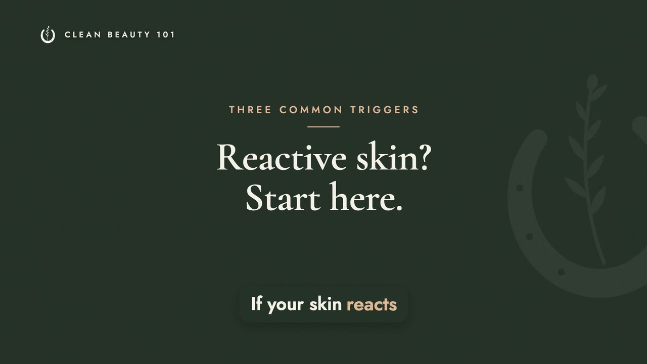 Reactive Skin? Start With These Three