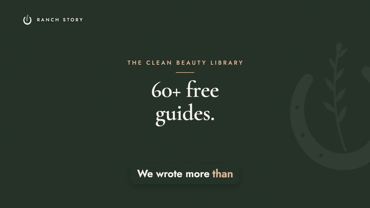 60+ Free Plain-English Clean Beauty Guides